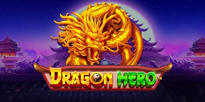 Slot Dragon Hero Gacor yang Sering Memberi Kejutan Jackpot