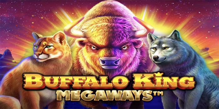 Cara Menang Besar Di Slot Buffalo King Megaways Dengan Mudah