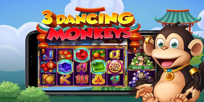 Teknik Maxwin Slot 3 Dancing Monkeys Dengan Cara Pemain Pro