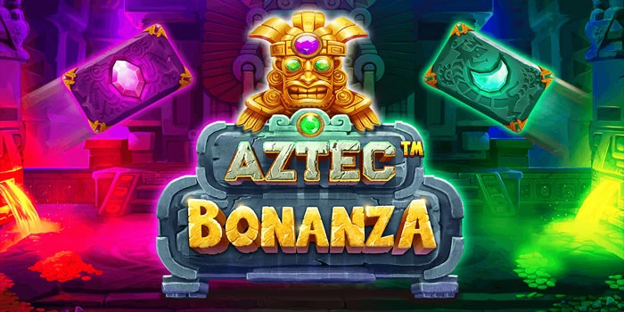 Bocoran Rahasia Main Di Aztec Bonanza Penghasil Cuan